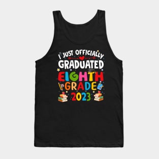 I just graduated eighth grade 2023 Tank Top